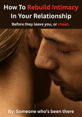 How To Rebuild Intimacy In Your Relationship PDF Guide