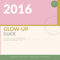 2016 Glow-Up Guide PDF — Viral TikTok & Instagram Strategy
